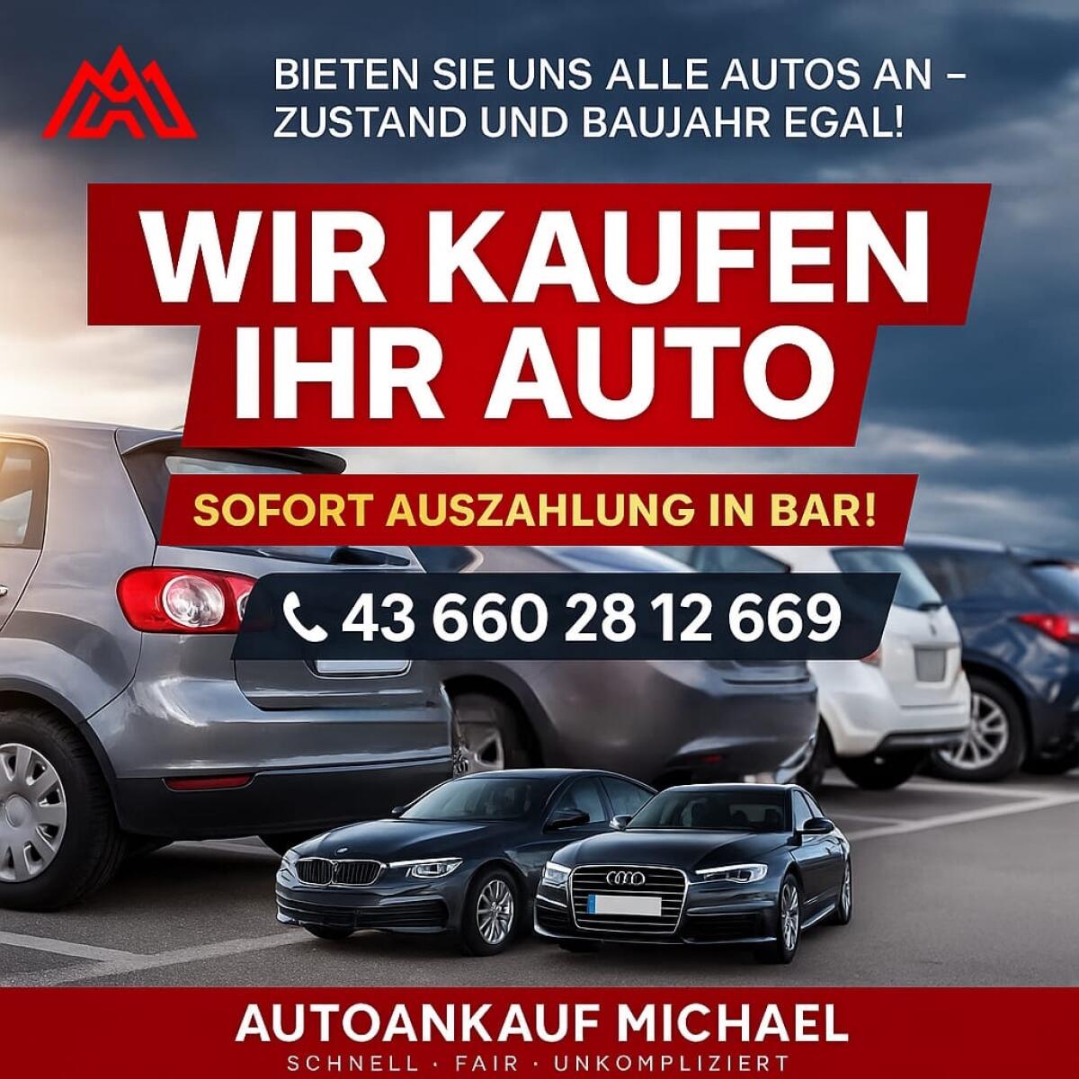 Möchten Sie Ihr Auto verkaufen Wir kaufen Alm und SUV, Pkw ab 3