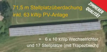 71 m Unterstellplatz, Überdachung, Carport inkl. 63 kWp PV-Anlage