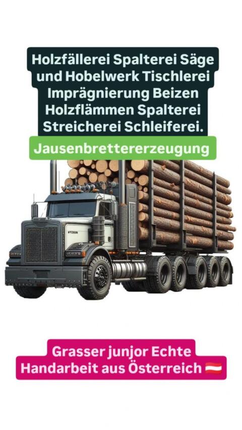Säge und Hobelwerk Tischlerei Jausenbrettererzeugung