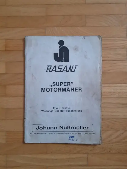 Rasant Super Ersatzteilliste, Wartungs- und Bedienungsanleitung