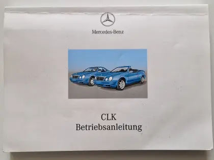Suche für Mercedes CLK W 208 eine Betriebsanleitung