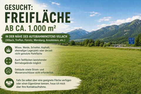 Suche Freifläche zur Pacht im Raum Villach (ab 1.000 m²)