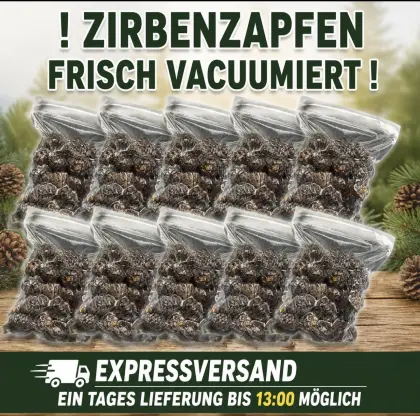 Zirbenzapfen 2026 vakuumiert, Expressversand
