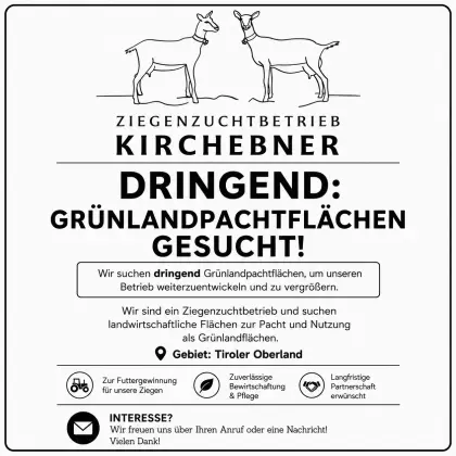 Suche dringend Grünlandpachtflächen, Tiroler Oberland