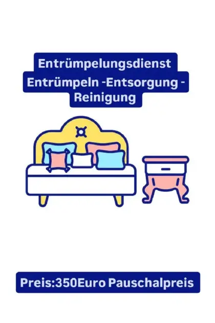Entrümpeln, Entsorgen, Reinigung