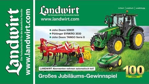 LANDWIRT lesen und John Deere 5R gewinnen