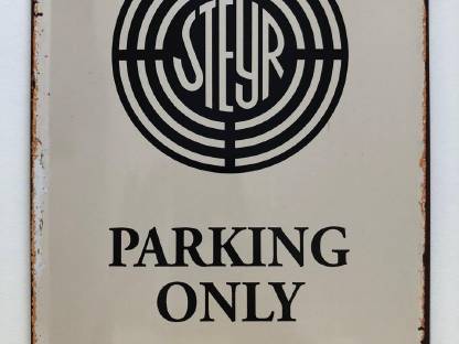 Blechschild 30 x 20 cm Steyr Parking Only