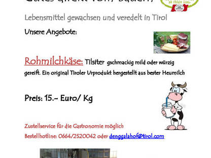 Rohmilchkäse - ein original Tiroler Urprodukt