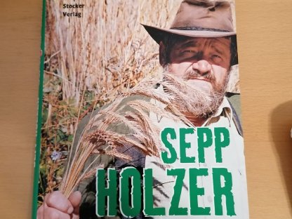 Sepp Holzer - Der Agrar-Rebell