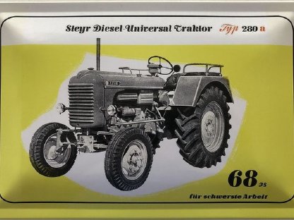 Blechschild 40 x 30 cm Steyr Diesel Traktor Typ 280a 68 PS
