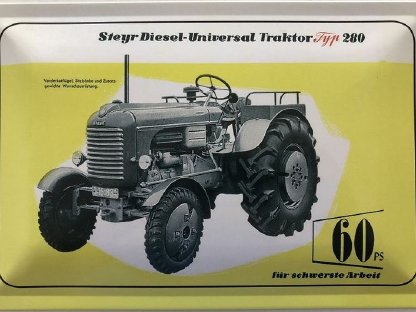 Blechschild 40 x 30 cm Steyr Diesel Traktor Typ 280 60 PS