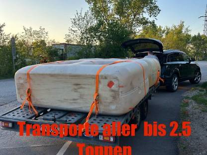 Trasporte aller bis 2.5 Tonnen