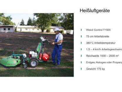 Bild 7:Weed Control T1500 Unkrautvernichtung mit Heißluft