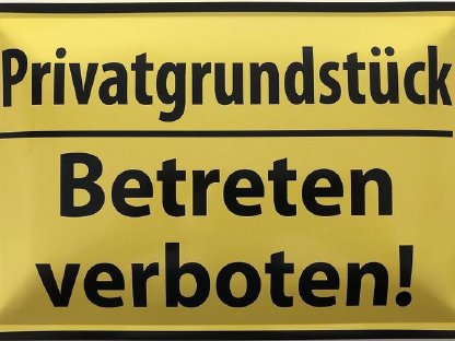 Blechschild 40 x 30 cm Privatgrundstück Betreten verboten